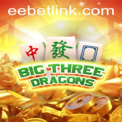 Discover the Thrilling World of BigThreeDragons with EEBET