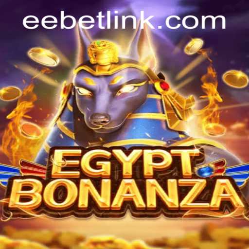 Discover the Thrilling World of EgyptBonanza with EEBET