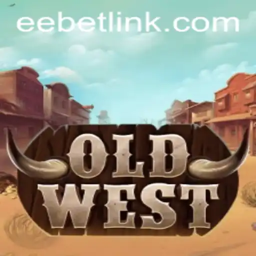 OldWest: The Frontier Adventure with EEBET