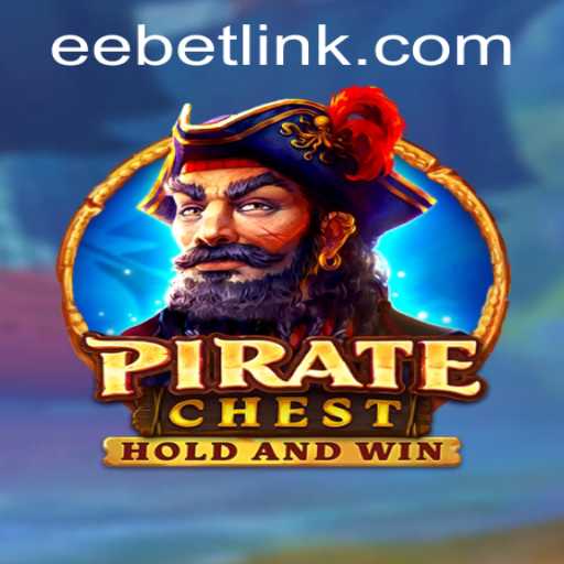 Unveiling PirateChest: An Exciting Adventure with EEBET