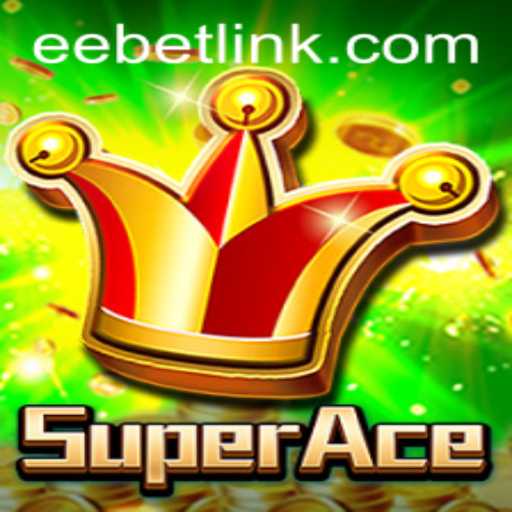 Unveiling SuperAce: A Thrilling Journey into the World of EEBET Gaming